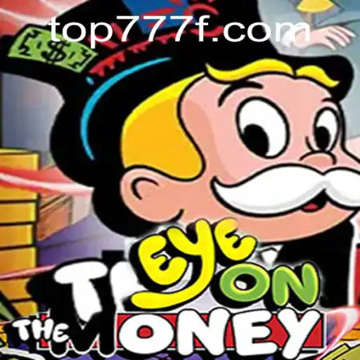 Descubra o Fascinante Mundo de EyeOnTheMoney em 777F.com